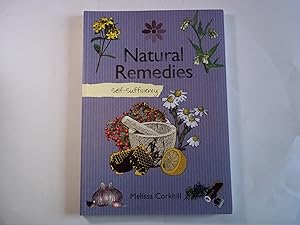 Image du vendeur pour Self Sufficiency Natural Remedies mis en vente par Carmarthenshire Rare Books