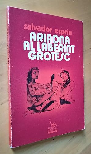 Imagen del vendedor de Ariadna al laberint grotesc a la venta por Llibres Bombeta