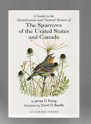 Seller image for A Guide to the Identification and Natural History of The Sparrows of the United States for sale by Calluna Books