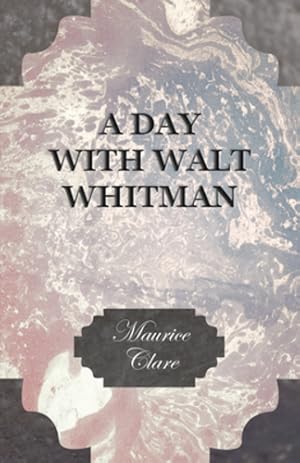 Bild des Verkufers fr A Day with Walt Whitman [Soft Cover ] zum Verkauf von booksXpress