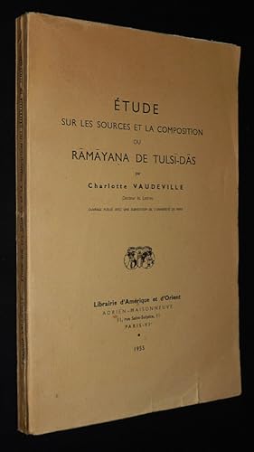 Bild des Verkufers fr Etude sur les sources et la composition du Ramayana de Tulsi-Das zum Verkauf von Abraxas-libris