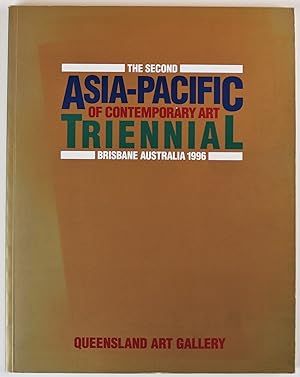 Immagine del venditore per The Second Asia-Pacific Triennial of Contemporary Art Queensland Art Gallery 1996 includes booklets of Artists' Statements and List of Works venduto da Gotcha By The Books