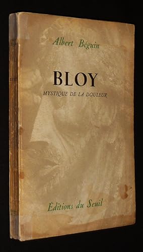 Bild des Verkufers fr Lon Bloy : Mystique de la douleur zum Verkauf von Abraxas-libris