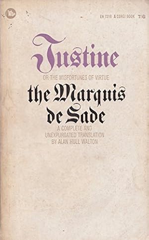 Imagen del vendedor de JUSTINE: THE MARQUIS DE SADE OR THE MISFORTUNES OF VIRTUE A COMPLETE AND UNEXPURGATED TRANSLATION. a la venta por WeBuyBooks