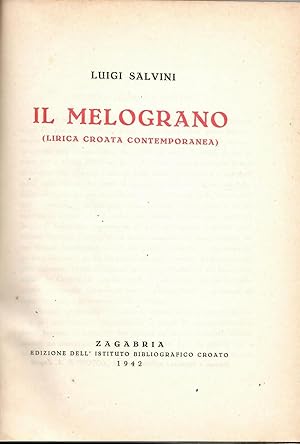 Il melograno, lirica croata contemporanea