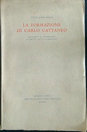 Bild des Verkufers fr La formazione di Carlo Cattaneo zum Verkauf von Librodifaccia