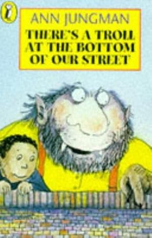 Seller image for There's a Troll at the Bottom of Our Street (Young fiction read alone) for sale by WeBuyBooks