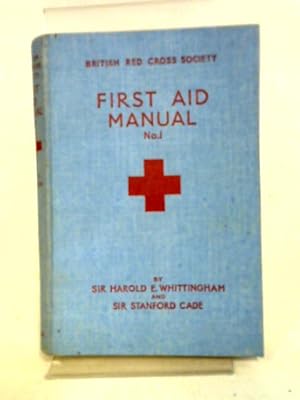 Image du vendeur pour British Red Cross Society. First Aid Manual. No. 1. mis en vente par World of Rare Books