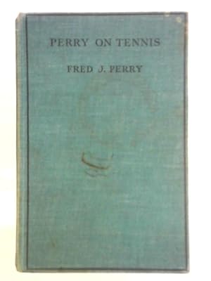 Bild des Verkufers fr Perry On Tennis zum Verkauf von World of Rare Books