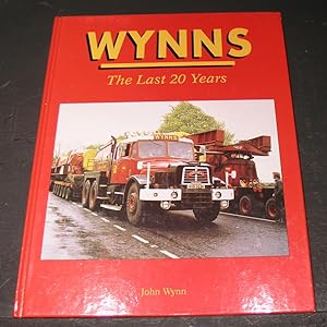 Seller image for Wynns; The Last 20 Years for sale by powellbooks Somerset UK.