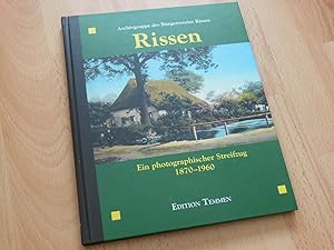 Rissen 1870 - 1960. Ein photographischer Streifzug.