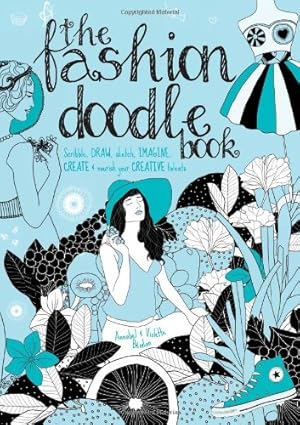 Imagen del vendedor de The Fashion Doodle Book by Benilan, Annabel, Benilan, Violette [Paperback ] a la venta por booksXpress