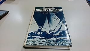 Bild des Verkufers fr Championship Dinghy Sailing zum Verkauf von BoundlessBookstore