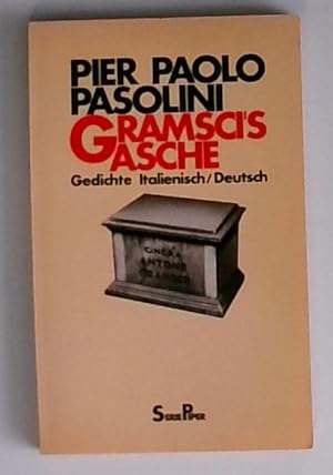 Gramsci's Asche - Gedichte italienisch/ deutsch.