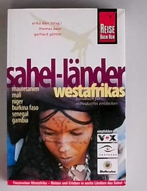 Seller image for Sahel-Lnder Westafrikas Mauretanien, Mali, Niger, Burkina Faso, Senegal, Gambia for sale by Berliner Bchertisch eG