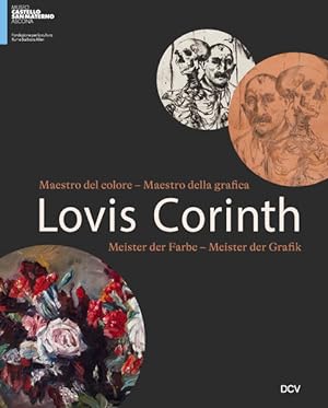 Image du vendeur pour Lovis Corinth Meister der Farbe - Meister der Grafik mis en vente par Berliner Bchertisch eG