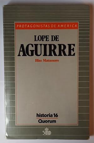 Imagen del vendedor de Lope de Aguirre a la venta por La Leona LibreRa