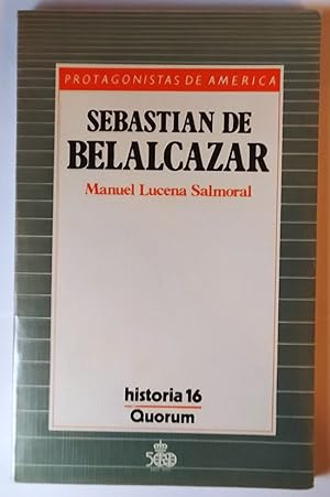 Seller image for Sebastin de Belalczar for sale by La Leona LibreRa