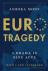 EuroTragedy / A Drama in Nine Acts