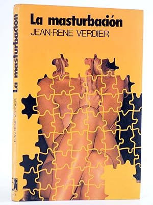 Imagen del vendedor de LA MASTURBACIN (Jean Ren Verdier) Ate, 1976. OFRT a la venta por Libros Fugitivos