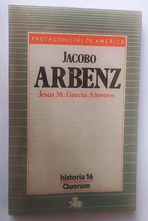 Seller image for Jacobo Arbenz for sale by La Leona LibreRa