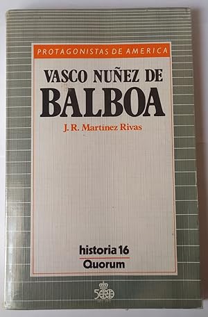 Bild des Verkufers fr Vasco Nez de Balboa zum Verkauf von La Leona LibreRa
