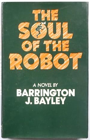 Imagen del vendedor de The Soul of the Robot a la venta por PsychoBabel & Skoob Books