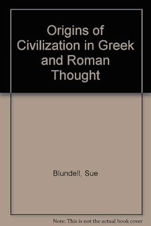 Immagine del venditore per Origins of Civilization in Greek and Roman Thought venduto da WeBuyBooks