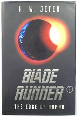 Seller image for Blade Runner 2: The Edge of Human for sale by PsychoBabel & Skoob Books