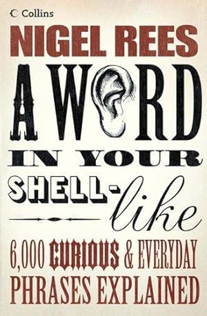 Seller image for A Word In Your Shell-Like for sale by WeBuyBooks