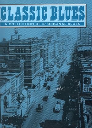 Bild des Verkufers fr Classic Blues: A Collection of 47 Original Blues for Piano (Origins of Jazz S.) zum Verkauf von WeBuyBooks