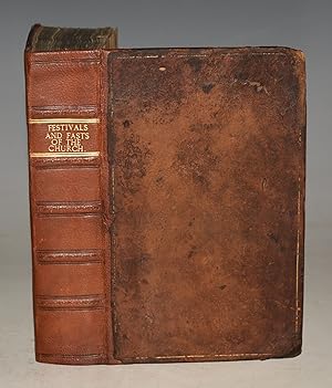 A Companion For The Festivals and Fasts of the Church of England: With the Collects and Prayers f...
