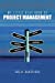 Immagine del venditore per My Little Blue Book of Project Management: What, Where, When, Who, and How [Soft Cover ] venduto da booksXpress