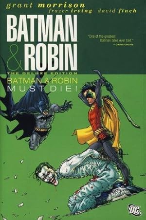 Bild des Verkufers fr Batman and Robin: Batman Must Die! (Deluxe Edition) (Batman & Robin) zum Verkauf von WeBuyBooks