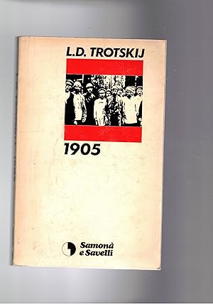 Imagen del vendedor de Millenovecentocinque. Cronaca, storia e analisi della rivoluz. russa del 1905. a la venta por Libreria Gull