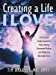 Bild des Verkufers fr Creating a Life I Love: A Practical Study Guide for Overcoming Unwanted Habits and Adopting Desirable Ones [Soft Cover ] zum Verkauf von booksXpress