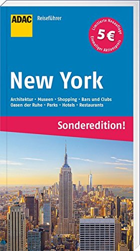 Seller image for New York : Architektur, Museen, Shopping, Bars und Clubs, Oasen der Ruhe, Parks, Hotels, Restaurants ; die Top Tipps fhren Sie zu den Highlights. von / ADAC Reisefhrer for sale by Antiquariat Buchhandel Daniel Viertel