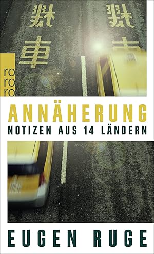 Seller image for Annherung Notizen aus 14 Lndern for sale by Antiquariat Buchhandel Daniel Viertel