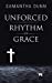 Seller image for Unforced Rhythm of Grace [Soft Cover ] for sale by booksXpress