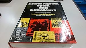 Seller image for Secret Agents, Spies And Saboteurs for sale by BoundlessBookstore