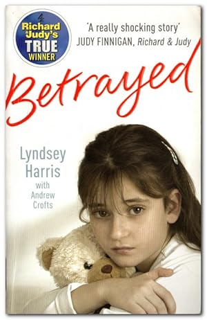 Seller image for Betrayed A True Story of Pure Wickedness for sale by Darkwood Online T/A BooksinBulgaria