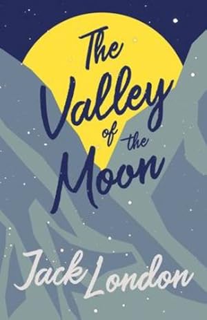 Immagine del venditore per The Valley of the Moon by London, Jack [Paperback ] venduto da booksXpress