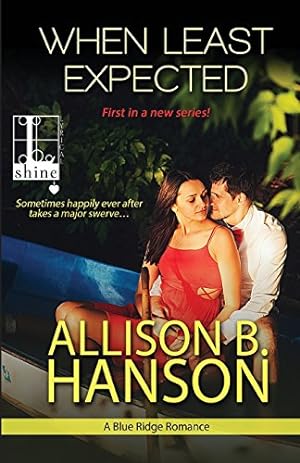 Seller image for When Least Expected by Hanson, Allison B. [Paperback ] for sale by booksXpress