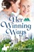 Seller image for Her Winning Ways [Soft Cover ] for sale by booksXpress