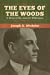 Seller image for The Eyes of the Woods: A Story of the Ancient Wilderness [Soft Cover ] for sale by booksXpress