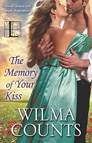 Seller image for The Memory of Your Kiss by Counts, Wilma [Paperback ] for sale by booksXpress