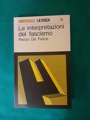 Imagen del vendedor de LE INTERPRETAZIONI DEL FASCISMO, a la venta por Libreria antiquaria Pagine Scolpite