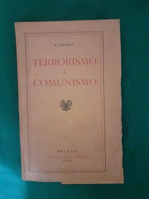 Seller image for TERRORISMO E COMUNISMO, for sale by Libreria antiquaria Pagine Scolpite