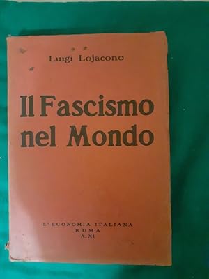 IL FASCISMO NEL MONDO,