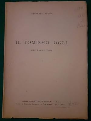 IL TOMISMO OGGI NOTE E DISCUSSIONI,